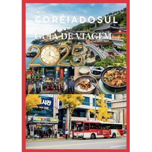 STORMBORNE, ELYSIA COREIA DO SUL GUIA DE VIAGEM 2025: Descubra a tradição de Inovação e Aventura do Coração da Coreia. STORMBORNE, ELYSIA COREIA DO SUL GUIA DE VIAGEM 2025: Descubra a tradição de Inovação e Aventura do Coração da Coreia.