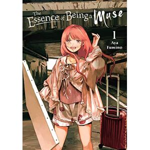 Hayashi, Fumino The Essence of Being a Muse, Vol. 1 (ESSENCE BEING A MUSE GN) Hayashi, Fumino The Essence of Being a Muse, Vol. 1 (ESSENCE BEING A MUSE GN)