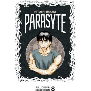 Iwaaki, Hitoshi Parasyte Full Color Collection 8 (PARASYTE COLOR COLL HC) Iwaaki, Hitoshi Parasyte Full Color Collection 8 (PARASYTE COLOR COLL HC)