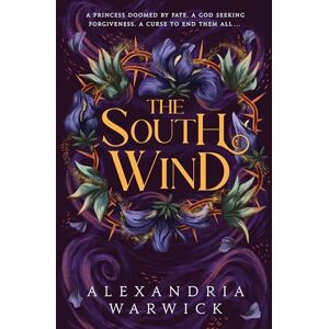 Warwick The South Wind: the third instalment in luscious romantasy series The Four Winds, beloved by BookTok! (Volume 3) Warwick The South Wind: the third instalment in luscious romantasy series The Four Winds, beloved by BookTok! (Volume 3)