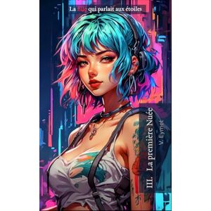 Vincent La première Nuée (La fille qui parlait aux étoiles) Vincent La première Nuée (La fille qui parlait aux étoiles)