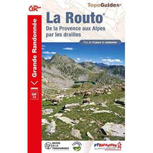 Collectif La Routo GR69 De la Provence aux Alpes par les drailles (0690) (Grande Randonnée) Collectif La Routo GR69 De la Provence aux Alpes par les drailles (0690) (Grande Randonnée)