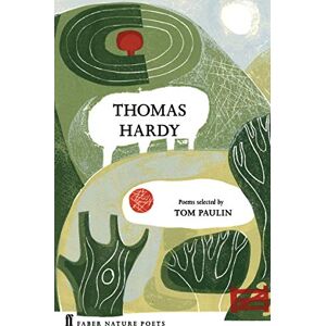 Hardy, Thomas Thomas Hardy (Faber Nature Poets) Hardy, Thomas Thomas Hardy (Faber Nature Poets)
