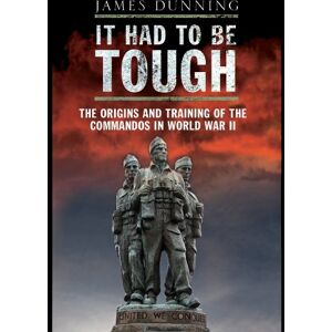 James Dunning It Had to be Tough James Dunning It Had to be Tough