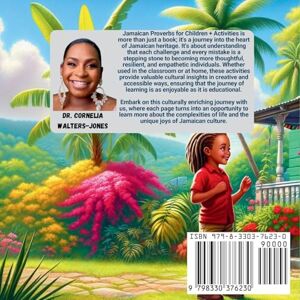 Walters-Jones, Dr Cornelia Jamaican Proverbs For Children + Activities Walters-Jones, Dr Cornelia Jamaican Proverbs For Children + Activities