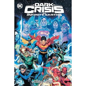 Williamson, Joshua Dark Crisis on Infinite Earths Williamson, Joshua Dark Crisis on Infinite Earths