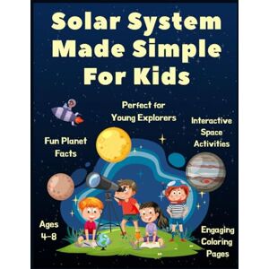 Pro, Lucky Digi Solar System made simple for Kids: Learn About Sun,Moon & Planets in a Simple & Fun Way Discover Planets,Stars, & Our Amazing Universe Science book ... explanations (Educational Books) Pro, Lucky Digi Solar System made simple for Kids: Learn About Sun,Moon & Planets in a Simple & Fun Way Discover Planets,Stars, & Our Amazing Universe Science book ... explanations (Educational Books)