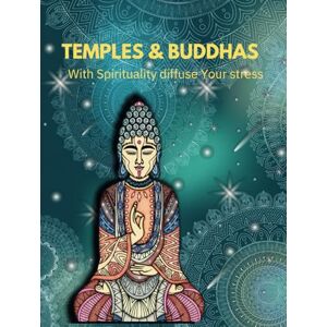 Publications, ADHD Positivity Always Temples & Buddhas: With Spirituality Diffuse Your Stress Publications, ADHD Positivity Always Temples & Buddhas: With Spirituality Diffuse Your Stress