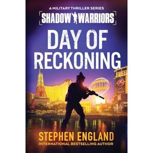 England, Stephen Day of Reckoning: Volume 2 (Shadow Warriors) England, Stephen Day of Reckoning: Volume 2 (Shadow Warriors)