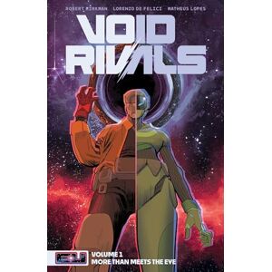 Kirkman, Robert Void Rivals Volume 1: More Than Meets the Eye (Energon Universe) Kirkman, Robert Void Rivals Volume 1: More Than Meets the Eye (Energon Universe)