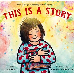Schu, John This Is a Story Schu, John This Is a Story
