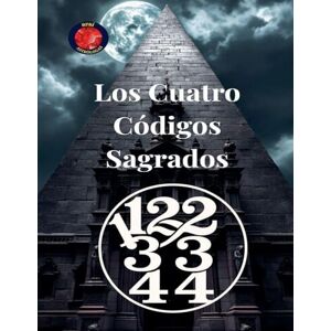 Rubi, Alina 11 22 33 44 Los Cuatro Códigos Sagrados Rubi, Alina 11 22 33 44 Los Cuatro Códigos Sagrados