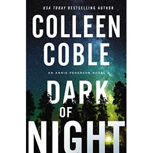 Coble, Colleen Dark of Night: 2 (An Annie Pederson Novel) Coble, Colleen Dark of Night: 2 (An Annie Pederson Novel)