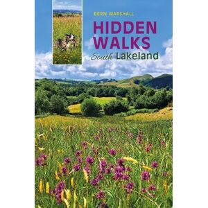 Marshall Hidden Walks: South Lakeland Marshall Hidden Walks: South Lakeland