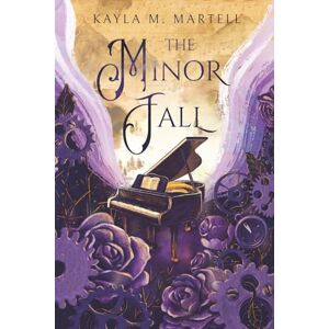 Martell, Kayla M. The Minor Fall: On the West Coast of Ireland, enter a world of forgotten magic, memories, and soulmates (Legends of Ruhaven) Martell, Kayla M. The Minor Fall: On the West Coast of Ireland, enter a world of forgotten magic, memories, and soulmates (Legends of Ruhaven)