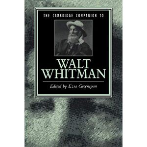 Greenspan Cambridge Companion to Walt Whitman (Cambridge Companions to Literature) Greenspan Cambridge Companion to Walt Whitman (Cambridge Companions to Literature)