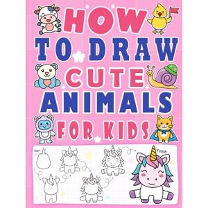 Blink, Ink How to Draw Cute Animals: 101 Step-by-Step Drawings of Cats & Dogs, Farm Animals, and More for Kids in 5 Easy Steps Blink, Ink How to Draw Cute Animals: 101 Step-by-Step Drawings of Cats & Dogs, Farm Animals, and More for Kids in 5 Easy Steps