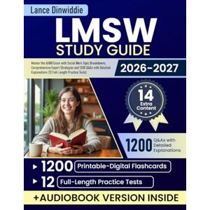 Dinwiddie, Lance LMSW Study Guide: Master the ASWB Exam with Social Work Topic Breakdowns, Comprehensive Expert Strategies and 1200 Q&As with Detailed Explanations (12 Full-Length Practice Tests) Dinwiddie, Lance LMSW Study Guide: Master the ASWB Exam with Social Work Topic Breakdowns, Comprehensive Expert Strategies and 1200 Q&As with Detailed Explanations (12 Full-Length Practice Tests)