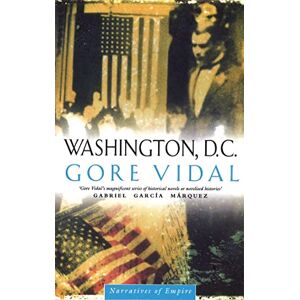 GORE Washington D C: Number 6 in series (Narratives of empire) GORE Washington D C: Number 6 in series (Narratives of empire)