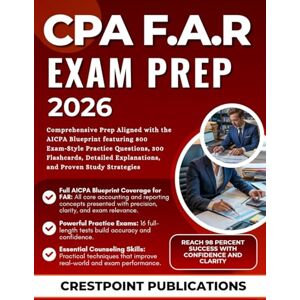 PUBLICATIONS, CRESTPOINT CPA FAR EXAM PREP 2026: Comprehensive Prep Aligned with the AICPA Blueprint featuring 800 Exam‑Style Practice Questions, 300 Flashcards, Detailed Explanations, and Proven Study Strategies PUBLICATIONS, CRESTPOINT CPA FAR EXAM PREP 2026: Comprehensive Prep Aligned with the AICPA Blueprint featuring 800 Exam‑Style Practice Questions, 300 Flashcards, Detailed Explanations, and Proven Study Strategies