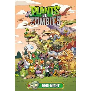 Tobin, Paul Plants Vs. Zombies Volume 12: Dino-might Tobin, Paul Plants Vs. Zombies Volume 12: Dino-might