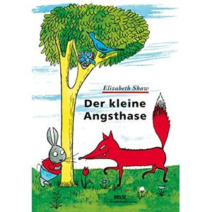 Shaw, Elizabeth Der kleine Angsthase Shaw, Elizabeth Der kleine Angsthase