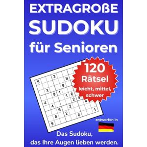 Röhrer, Thomas Extragroße Sudoku für Senioren (Sudoku mit Herz & Hirn) Röhrer, Thomas Extragroße Sudoku für Senioren (Sudoku mit Herz & Hirn)