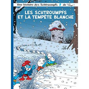 JOST Alain Les Schtroumpfs Lombard Tome 39 Les Schtroumpfs et la tempête blanche JOST Alain Les Schtroumpfs Lombard Tome 39 Les Schtroumpfs et la tempête blanche