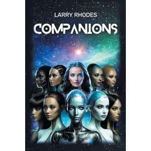 Rhodes, Larry J Companions Rhodes, Larry J Companions