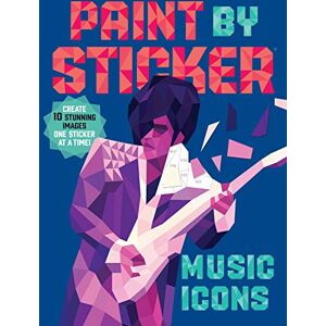 Workman Publishing Paint by Sticker: Music Icons: Re-Create 12 Classic Photographs One Sticker at a Time! Workman Publishing Paint by Sticker: Music Icons: Re-Create 12 Classic Photographs One Sticker at a Time!