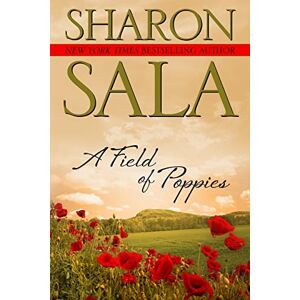 Sala, Sharon A Field Of Poppies Sala, Sharon A Field Of Poppies