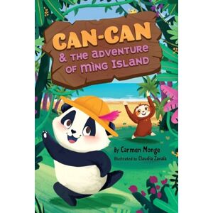 Monge-Montero, Carmen Can-Can and the Adventure of Mìng Island: 1 (Can-Can Kids Literature: Let's Talk about Cancer) Monge-Montero, Carmen Can-Can and the Adventure of Mìng Island: 1 (Can-Can Kids Literature: Let's Talk about Cancer)