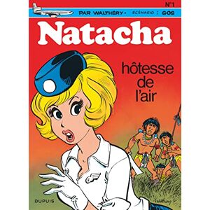 Gos Natacha Tome 1 Natacha, hôtesse de l'air Gos Natacha Tome 1 Natacha, hôtesse de l'air
