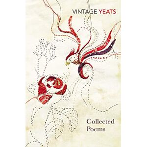 Yeats, W B W B Yeats Collected Poems Yeats, W B W B Yeats Collected Poems