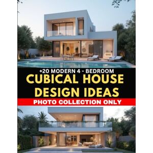 Fernando, Ira +20 Modern 4 Bedroom Cubical House Design Ideas: Photo Collection Only Fernando, Ira +20 Modern 4 Bedroom Cubical House Design Ideas: Photo Collection Only