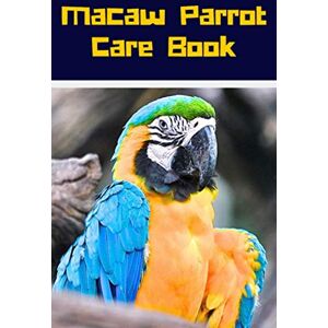 Books, PetCraze Macaw Parrot Care Book: Specially Designed Daily Bird Log Book to Look After All Your Pet Bird Needs. Great For Recording Feeding, Water, Cleaning & Bird Activities with Personal Name Page. Books, PetCraze Macaw Parrot Care Book: Specially Designed Daily Bird Log Book to Look After All Your Pet Bird Needs. Great For Recording Feeding, Water, Cleaning & Bird Activities with Personal Name Page.