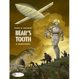 Yann Bear's Tooth Vol. 6: Silbervogel Yann Bear's Tooth Vol. 6: Silbervogel