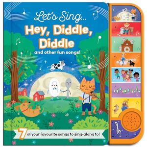 Let's Sing... Hey, Diddle, Diddle and other fun songs! Let's Sing... Hey, Diddle, Diddle and other fun songs!