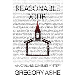 Ashe, Gregory Reasonable Doubt (Hazard and Somerset) Ashe, Gregory Reasonable Doubt (Hazard and Somerset)