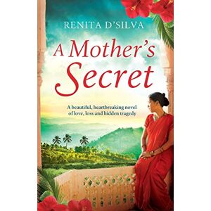 Silva A Mother's Secret: A beautiful, heartbreaking novel of love, loss and hidden tragedy (Secrets of India) Silva A Mother's Secret: A beautiful, heartbreaking novel of love, loss and hidden tragedy (Secrets of India)