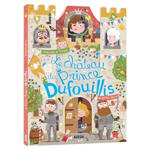 Bécue, Benjamin Le château du prince Dufouillis cherche et trouve Bécue, Benjamin Le château du prince Dufouillis cherche et trouve