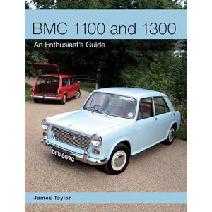Taylor BMC 1100 and 1300: An Enthusiast's Guide Taylor BMC 1100 and 1300: An Enthusiast's Guide