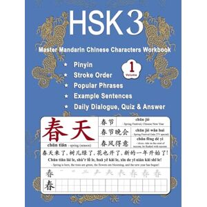 Ping, Shu HSK 3 Master Mandarin Chinese Characters Workbook Volume 1: Learn Mandarin Chinese for Beginners New Words, Pinyin, Stroke Order, Popular ... Practice Book (Master Chinese Characters) Ping, Shu HSK 3 Master Mandarin Chinese Characters Workbook Volume 1: Learn Mandarin Chinese for Beginners New Words, Pinyin, Stroke Order, Popular ... Practice Book (Master Chinese Characters)