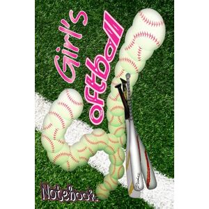 Press, Rockos Girls Softball Notebook: Keep Track of Practice Plays While Improving Your Skills. Score Those Winning Games As You Write down All Your Softball Memories Press, Rockos Girls Softball Notebook: Keep Track of Practice Plays While Improving Your Skills. Score Those Winning Games As You Write down All Your Softball Memories