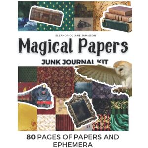 Jamieson, Eleanor Oceane MAGICAL PAPERS: Scrapbook and junk journal kit with dark academia and wizard school theme Witch grimoire collection for scrapbooking and journaling ... Scrap book ephemera for Halloween crafts Jamieson, Eleanor Oceane MAGICAL PAPERS: Scrapbook and junk journal kit with dark academia and wizard school theme Witch grimoire collection for scrapbooking and journaling ... Scrap book ephemera for Halloween crafts