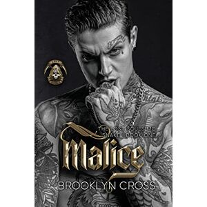 Cross Malice (Lost Souls MC) Cross Malice (Lost Souls MC)