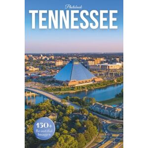 Earthley, Owen Tennessee Travel Photobook: Iconic Landmarks and Hidden Gems From Smoky Mountain Peaks to Music City Streets (Coffee Table Book Across America) Earthley, Owen Tennessee Travel Photobook: Iconic Landmarks and Hidden Gems From Smoky Mountain Peaks to Music City Streets (Coffee Table Book Across America)