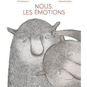 Oziewicz, Tina Nous, les émotions Oziewicz, Tina Nous, les émotions