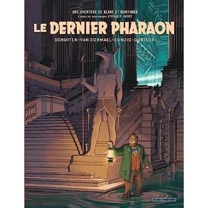 Schuiten François Un autre regard sur Blake & Mortimer Le Dernier Pharaon Schuiten François Un autre regard sur Blake & Mortimer Le Dernier Pharaon