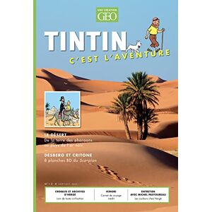 COLLECTIF Tintin c'est l'aventure n°13 Le désert COLLECTIF Tintin c'est l'aventure n°13 Le désert